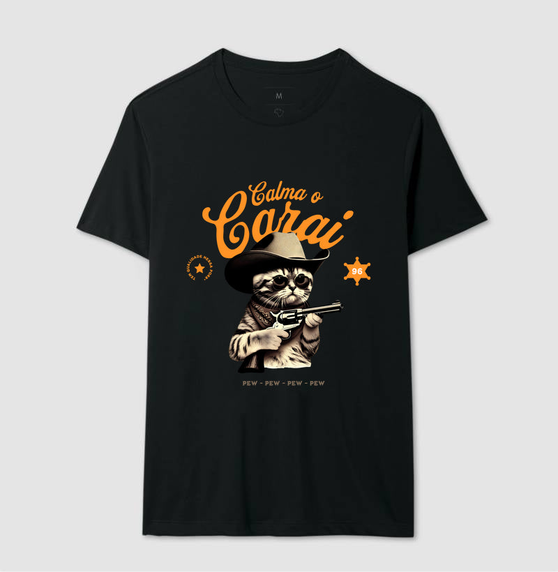 Camiseta tradicional Calma o carai