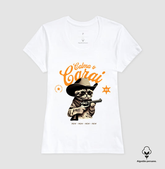 Camiseta premium Calma o carai
