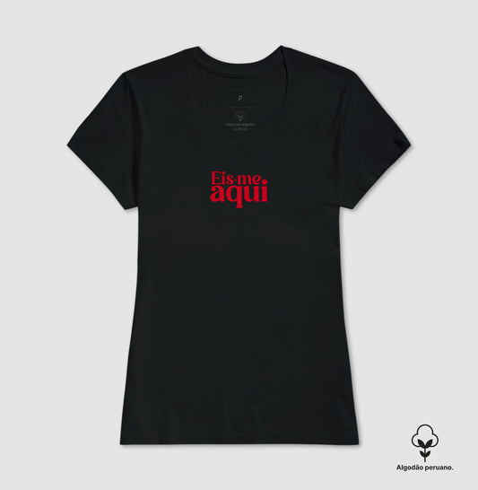 Camiseta premium Eis-me aqui
