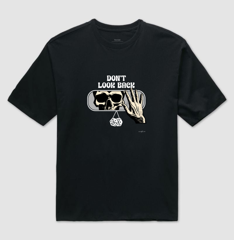 Camiseta oversized Don't look back
