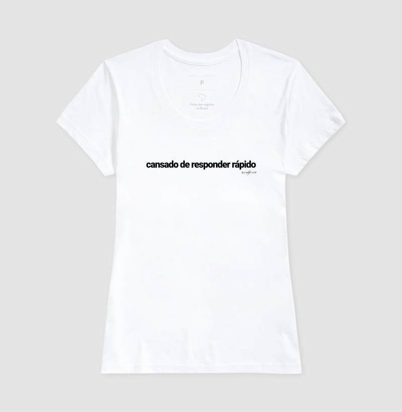Camiseta tradicional Cansado de responder rápido