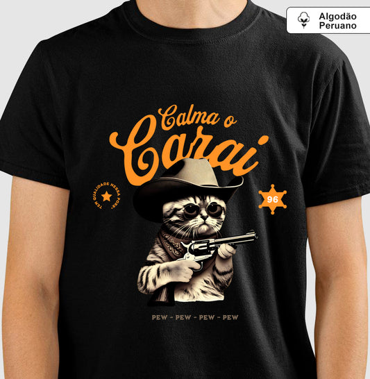 Camiseta premium Calma o carai