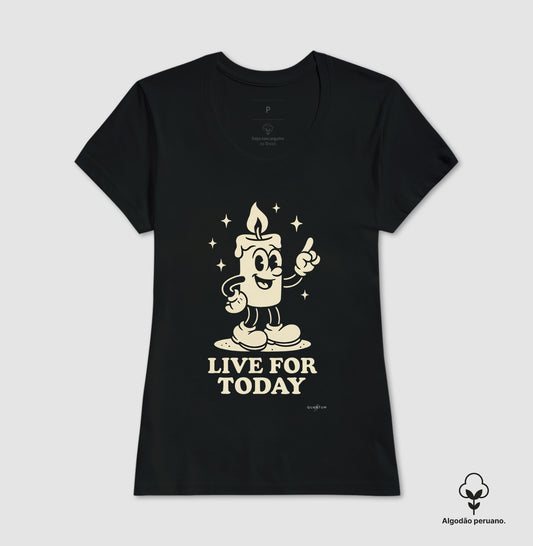 Camiseta premium Live for today