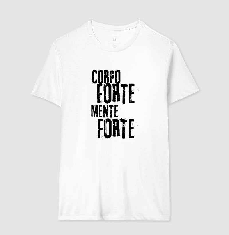 Camiseta tradicional Corpo forte, mente forte