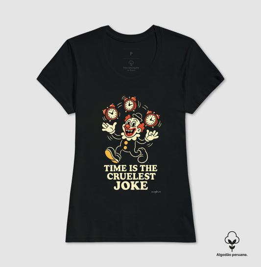 Camiseta premium Time is the cruelest joke