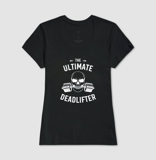 Camiseta tradicional The ultimate deadlifter