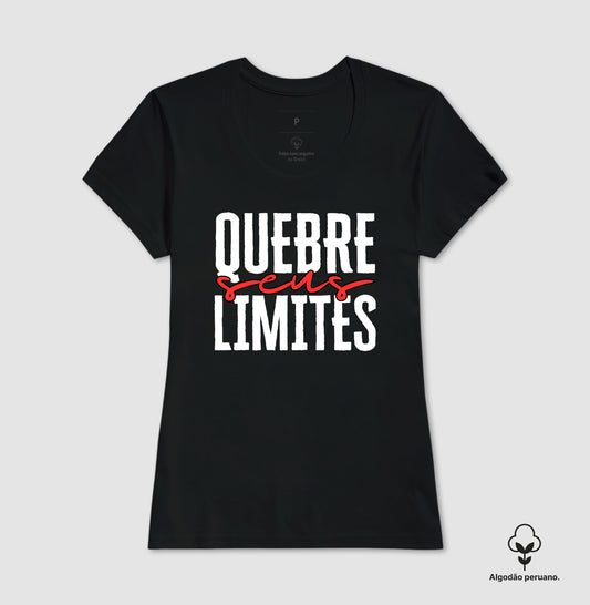 Camiseta premium Quebre seus limites