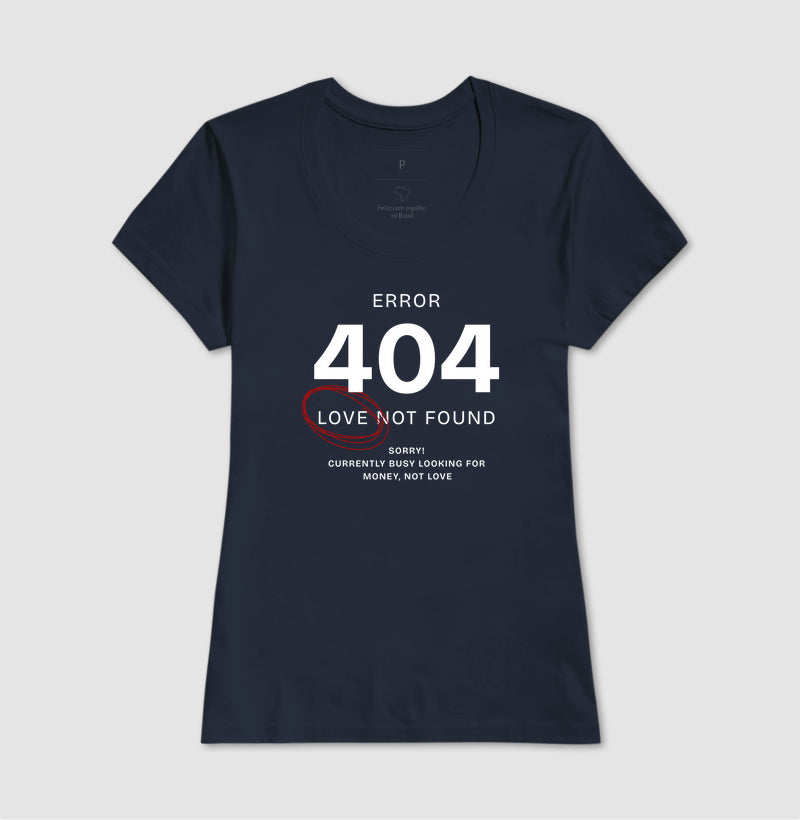 Camiseta tradicional Error 404 - Love not found