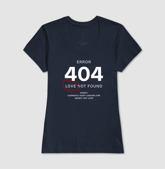 Camiseta tradicional Error 404 - Love not found