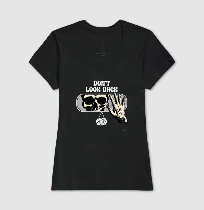 Camiseta tradicional Don't look back