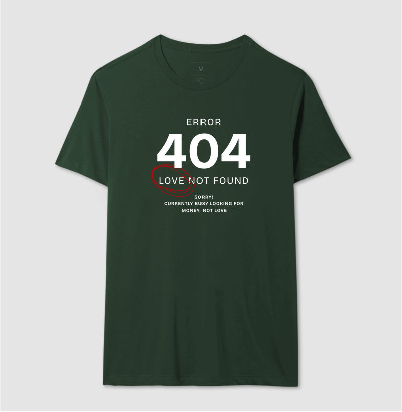 Camiseta tradicional Error 404 - Love not found