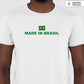 Camiseta Premium Made In Brasil