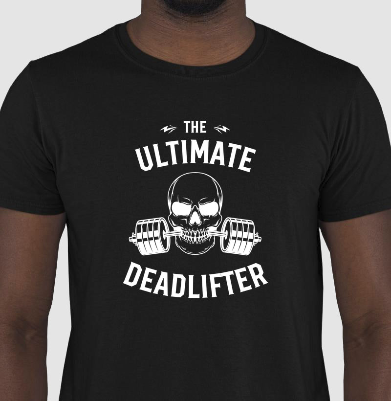 Camiseta tradicional The ultimate deadlifter