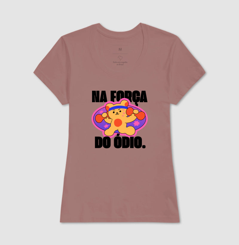 Camiseta tradicional Na força do ódio