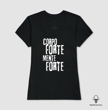 Camiseta premium Corpo forte, mente forte