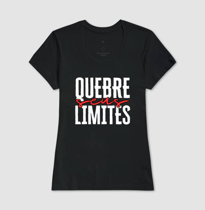Camiseta tradicional Quebre seus limites
