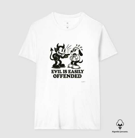Camiseta premium Evil is easily offended