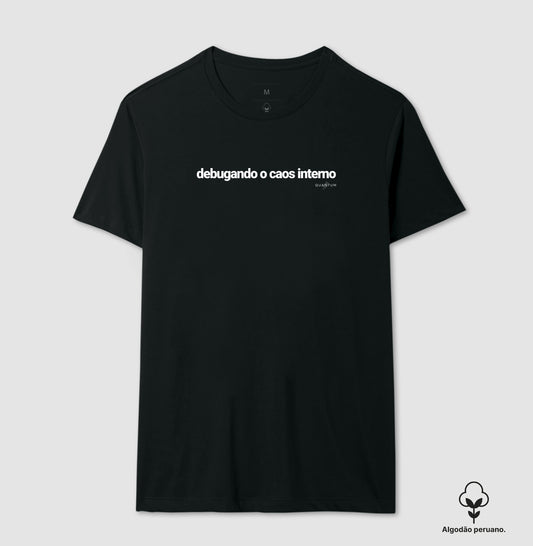 Camiseta premium Debugando o caos interno