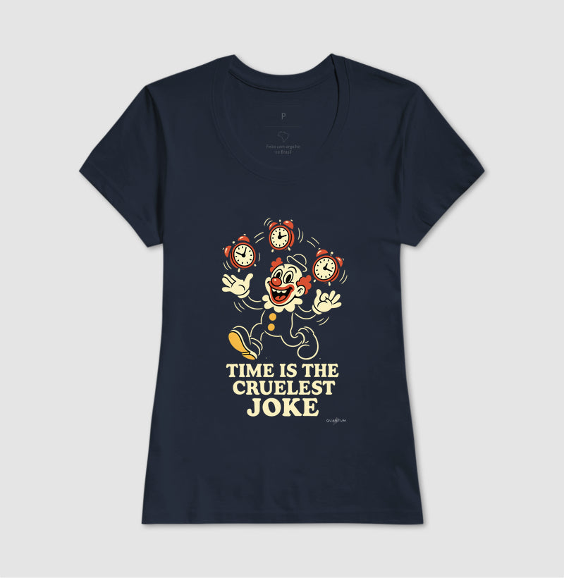 Camiseta tradicional Time is the cruelest joke