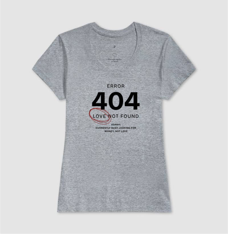 Camiseta tradicional Error 404 - Love not found