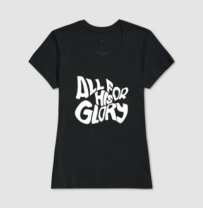 Camiseta tradicional All For His Glory