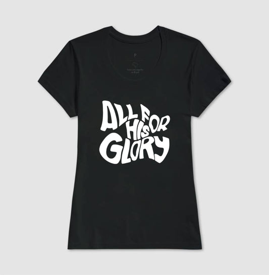 Camiseta tradicional All For His Glory