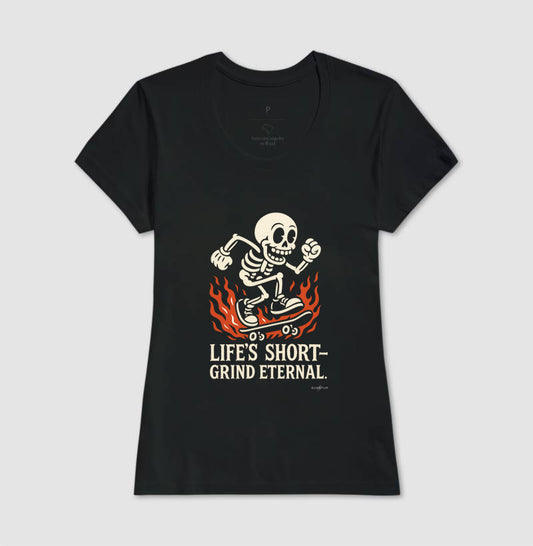 Camiseta tradicional Life's short grind eternal