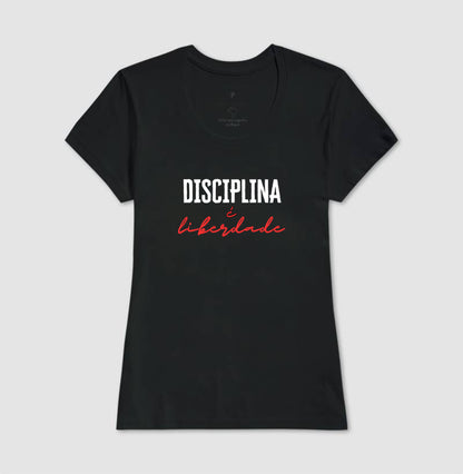 Camiseta tradicional Disciplina é liberdade