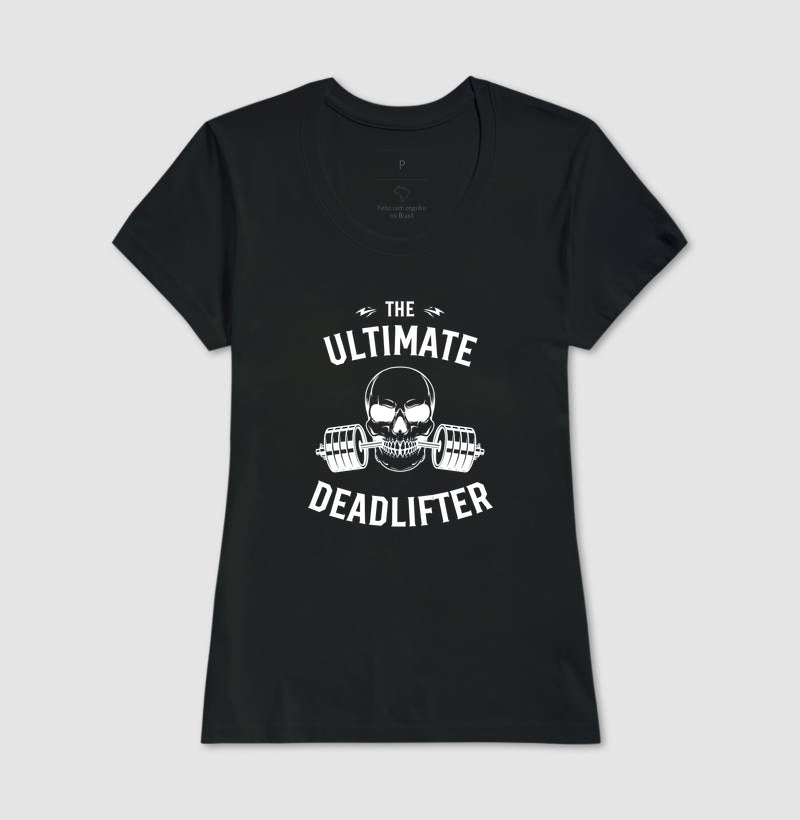 Camiseta tradicional The ultimate deadlifter