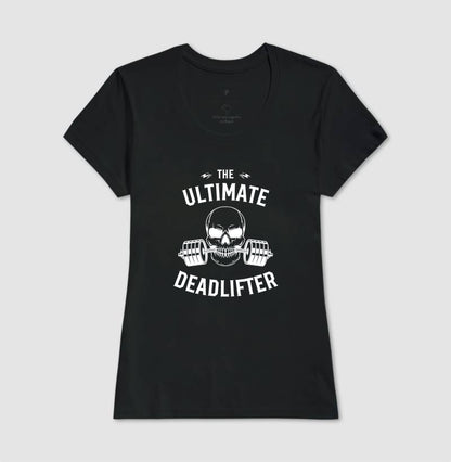 Camiseta tradicional The ultimate deadlifter