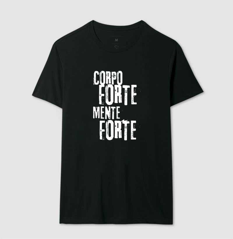 Camiseta tradicional Corpo forte, mente forte