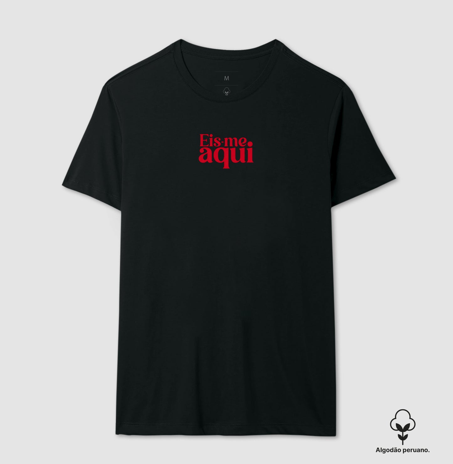 Camiseta premium Eis-me aqui