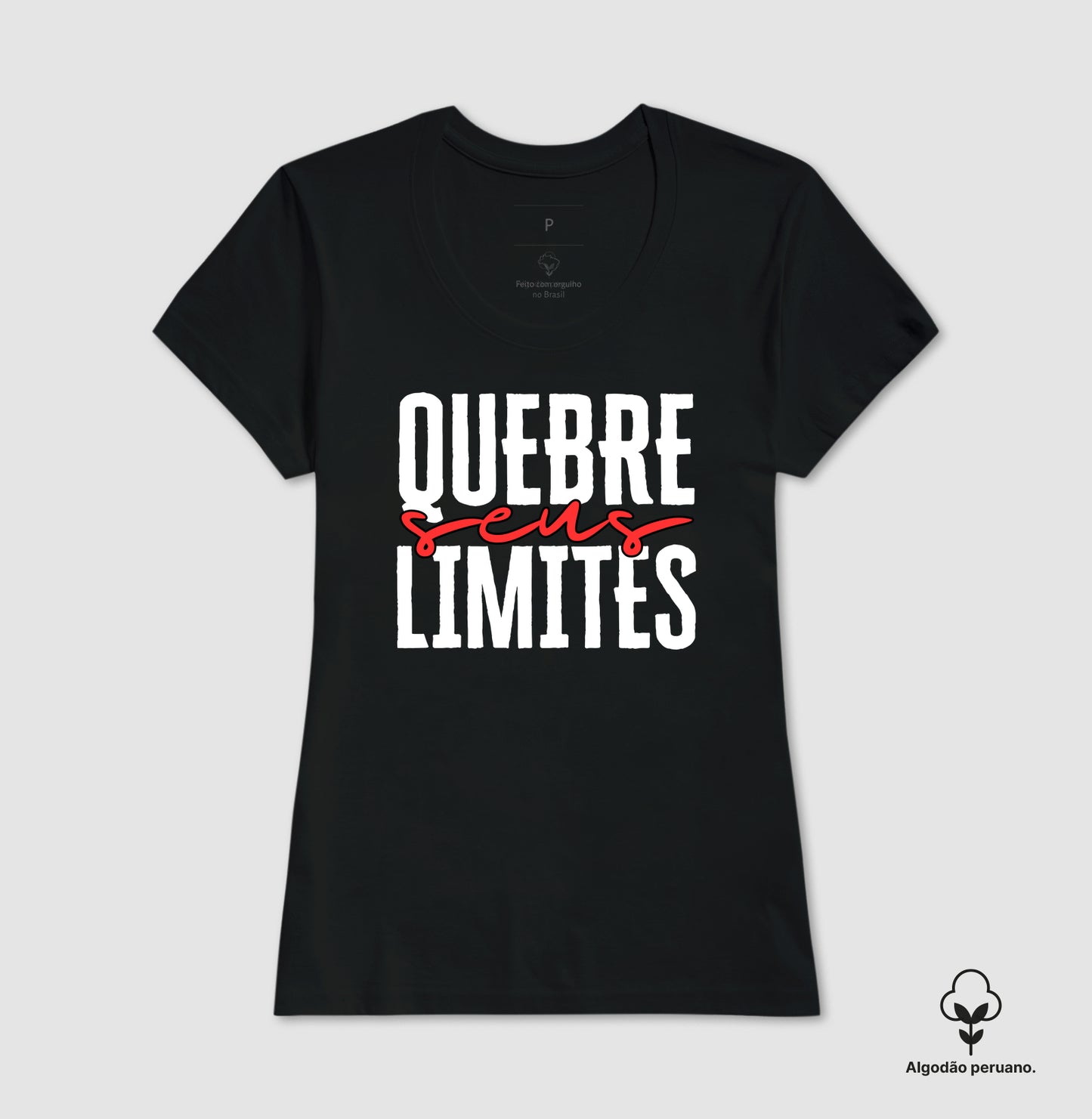 Camiseta premium Quebre seus limites