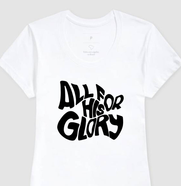 Camiseta tradicional All For His Glory