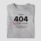 Camiseta tradicional Error 404 - Love not found