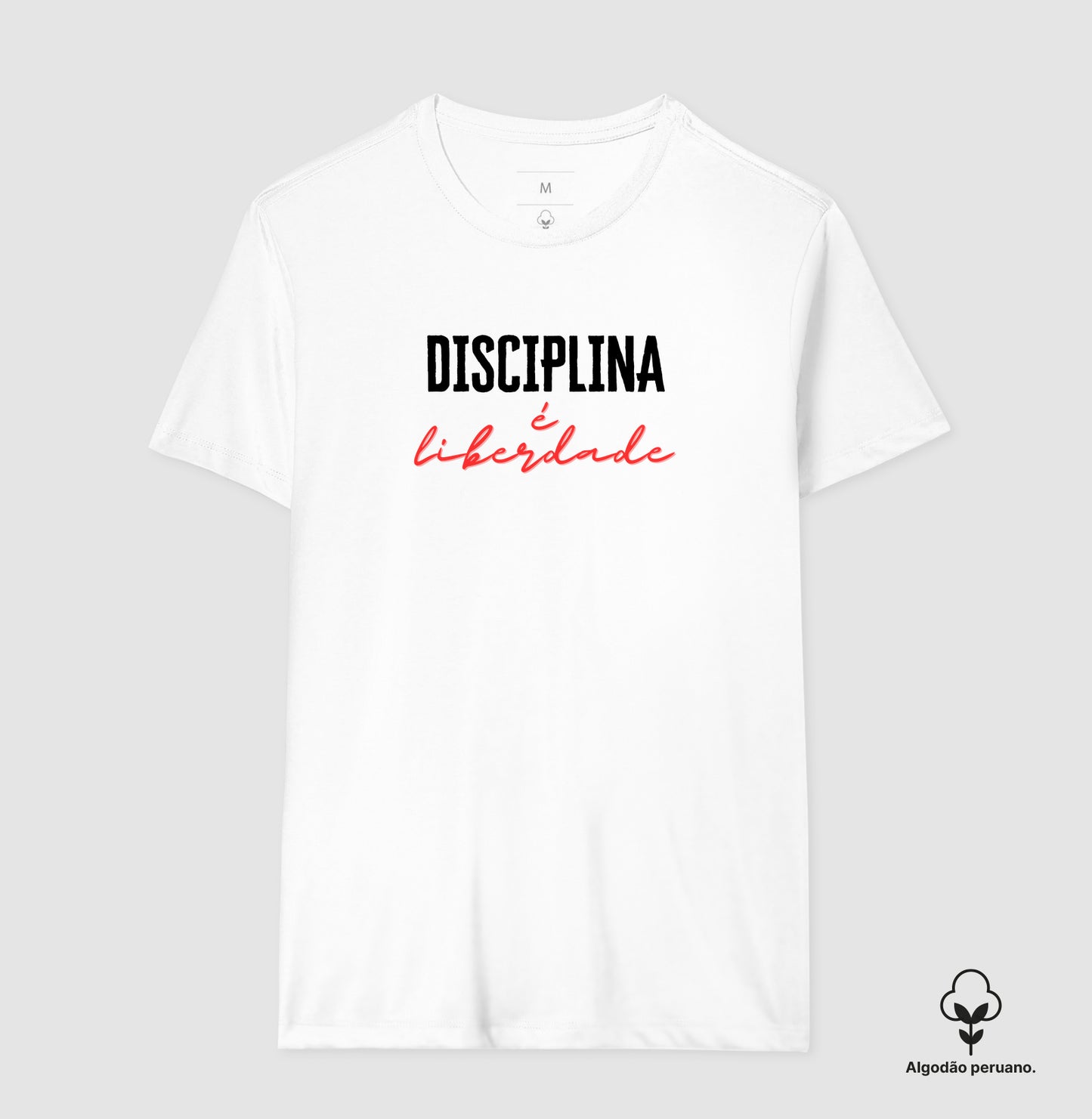 Camiseta premium Disciplina é liberdade