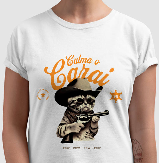 Camiseta tradicional Calma o carai