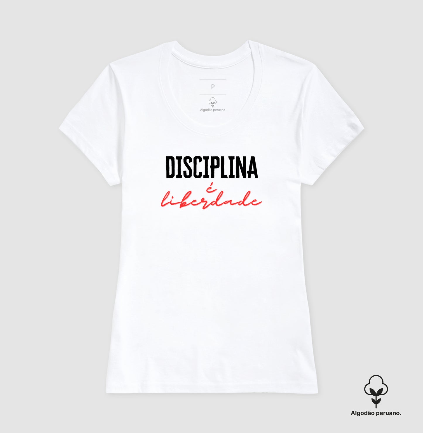 Camiseta premium Disciplina é liberdade