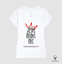 Camiseta premium Jesus Rei dos Reis