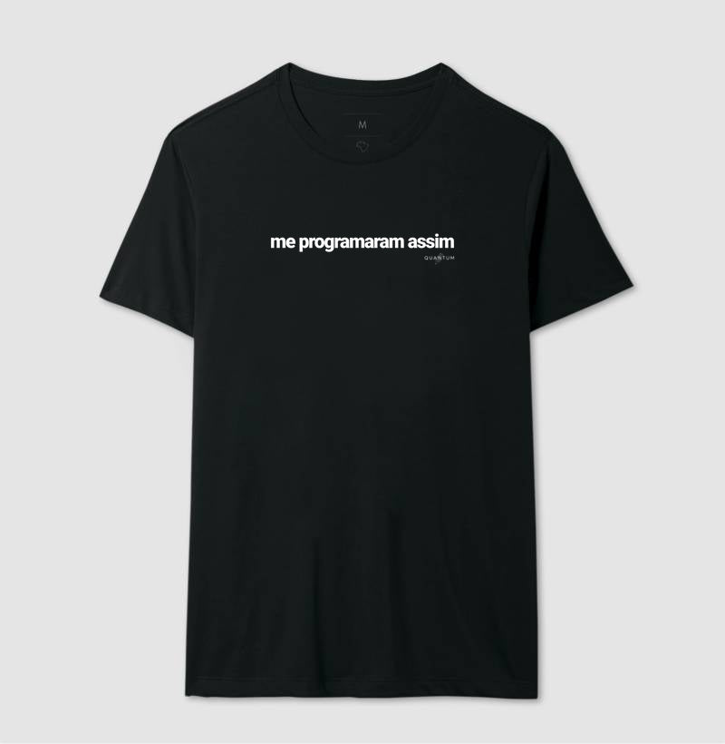 Camiseta tradicional Me programaram assim