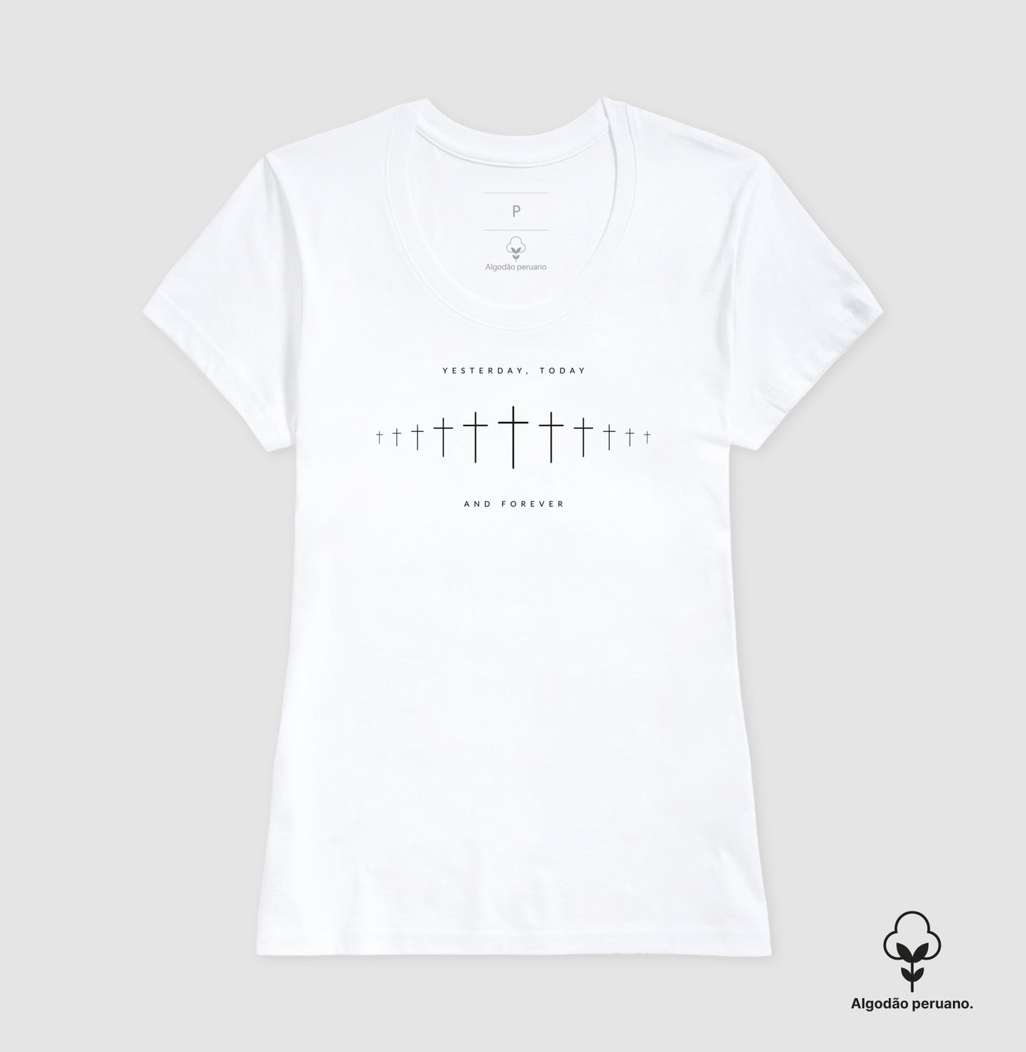 Camiseta premium Ontem, Hoje e Sempre