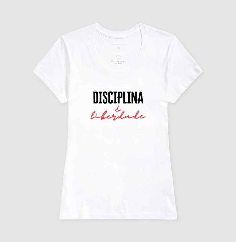 Camiseta tradicional Disciplina é liberdade