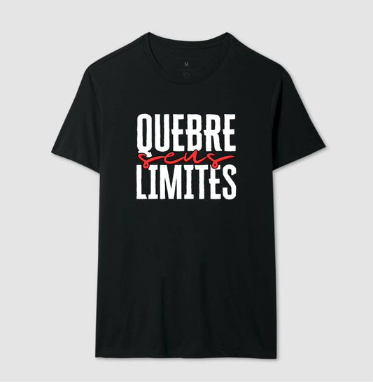 Camiseta tradicional Quebre seus limites