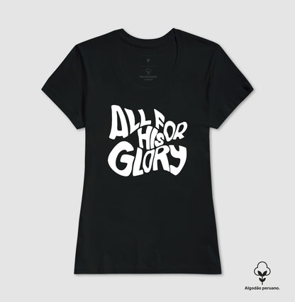 Camiseta premium All For His Glory