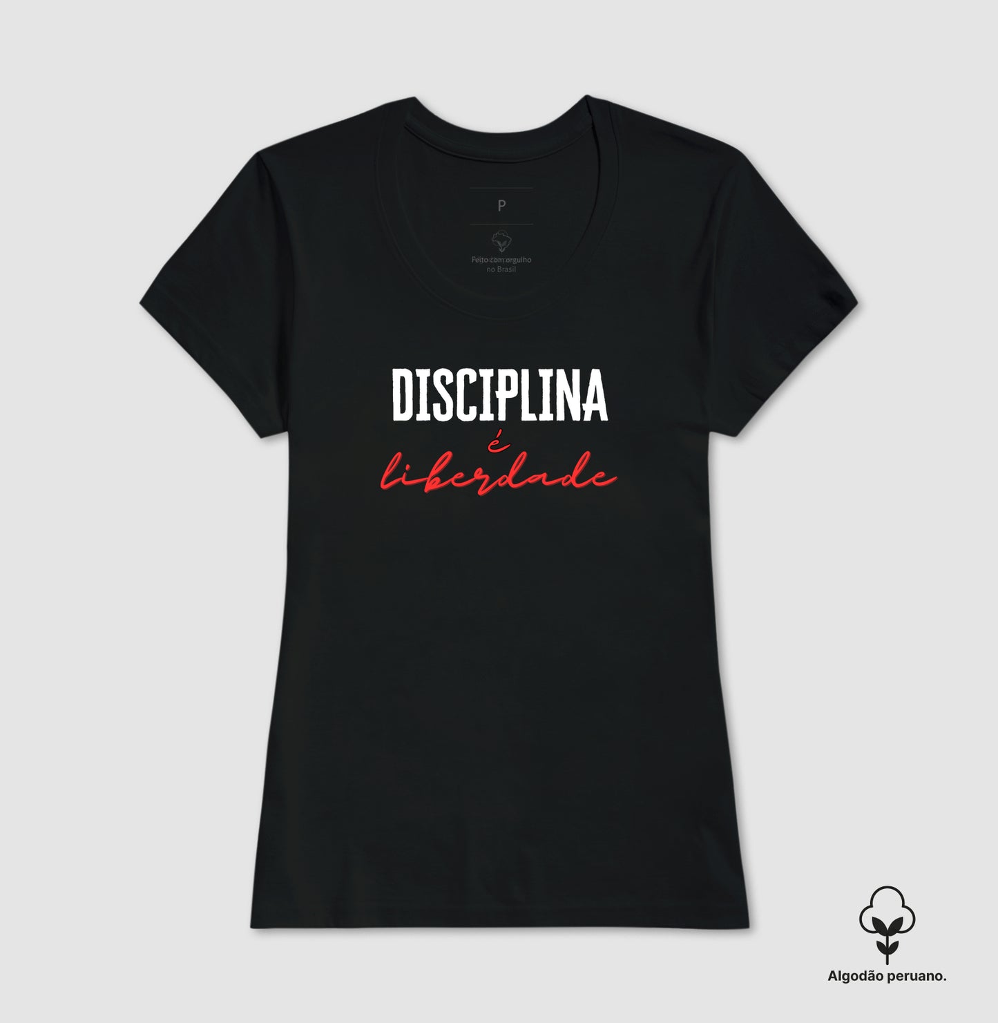 Camiseta premium Disciplina é liberdade