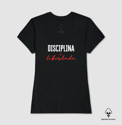 Camiseta premium Disciplina é liberdade