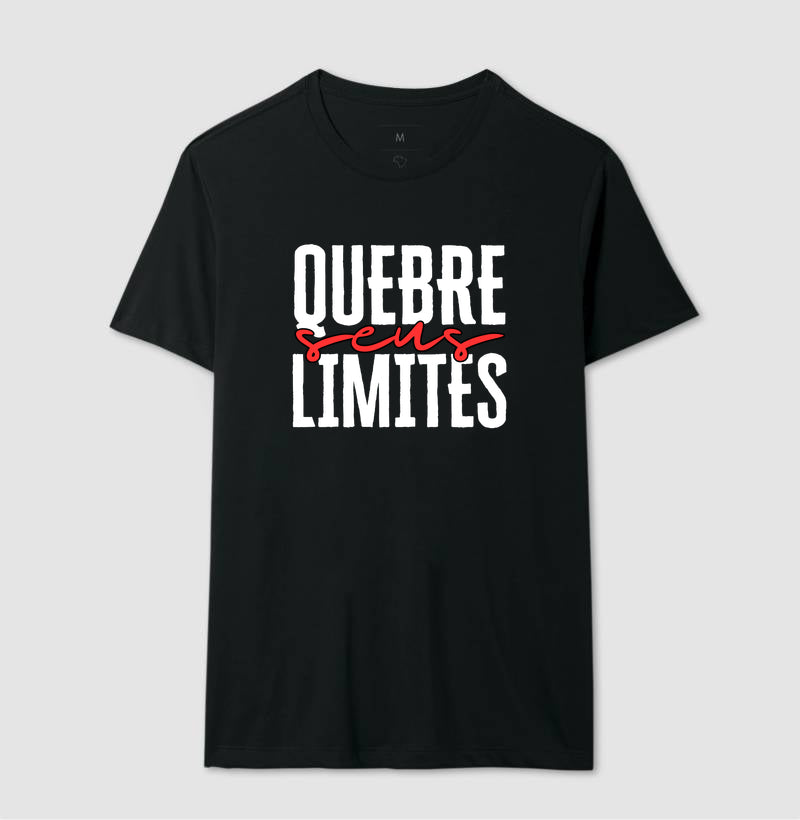 Camiseta tradicional Quebre seus limites