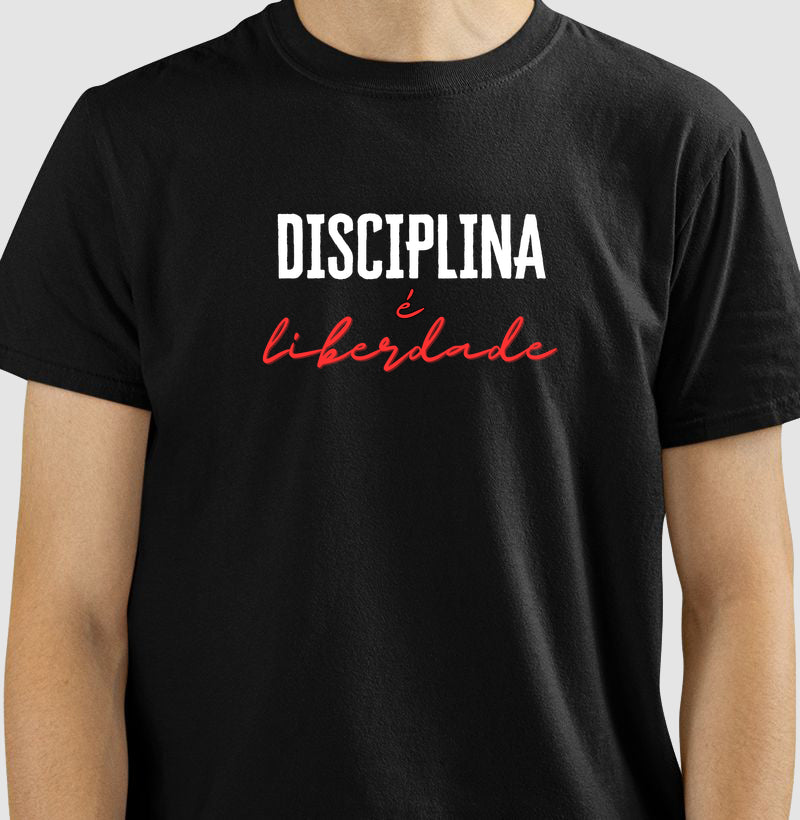Camiseta tradicional Disciplina é liberdade