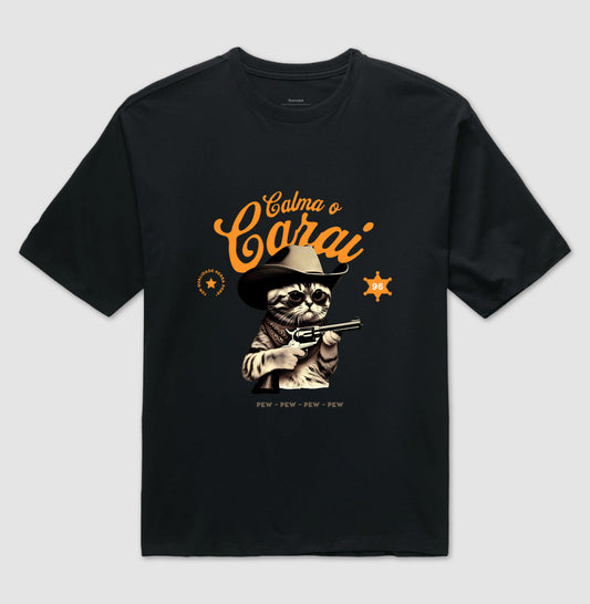 Camiseta oversized Calma o carai